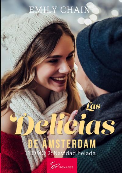 Las delicias de Ámsterdam - Tomo 2