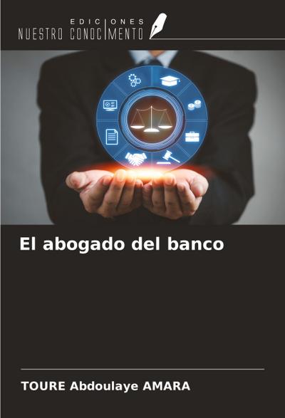 El abogado del banco