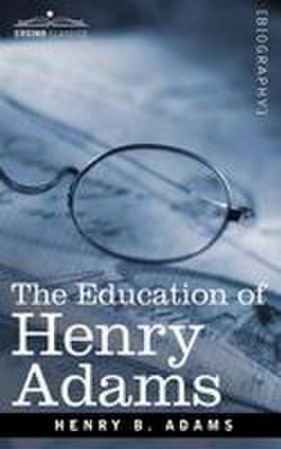 The Education of Henry Adams
