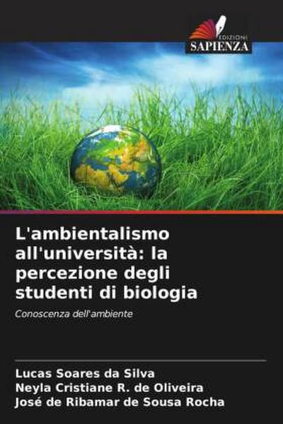 L’ambientalismo all’università: la percezione degli studenti di biologia
