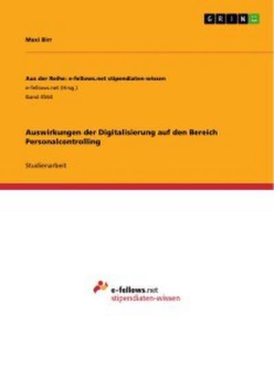 Auswirkungen der Digitalisierung auf den Bereich Personalcontrolling