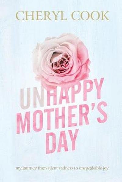Unhappy Mother’s Day