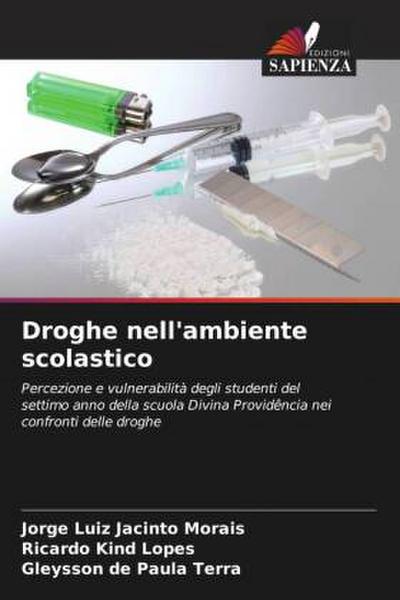 Droghe nell’ambiente scolastico