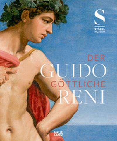 Guido Reni - ’Der Göttliche’