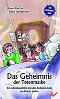 Das Geheimnis der Totenmaske