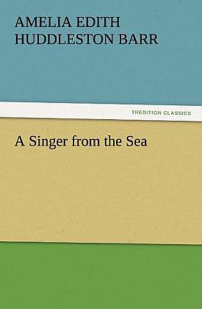 A Singer from the Sea