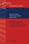 Digital Repetitive Control Under Varying Frequency Conditions by Germán A. Ramos Paperback | Indigo Chapters