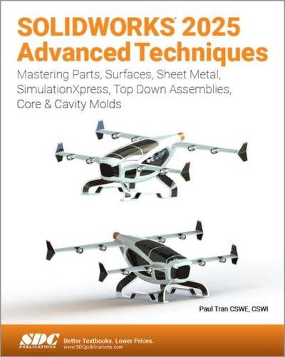 SOLIDWORKS 2025 Advanced Techniques