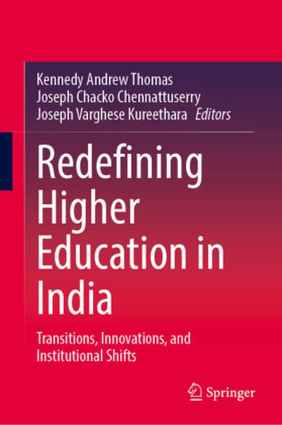 Redefining Higher Education in India