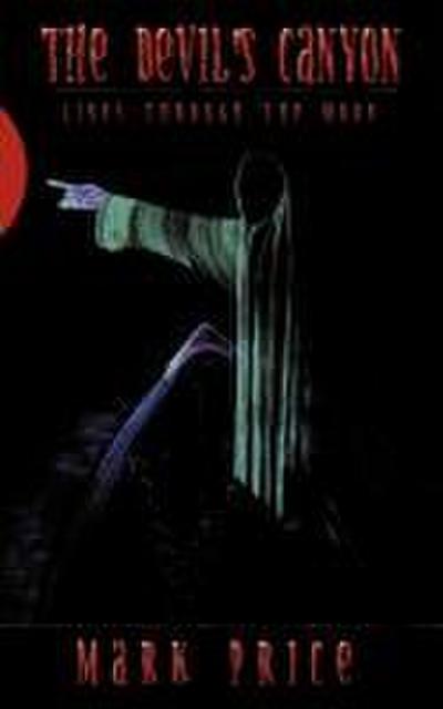 The Devil’s Canyon