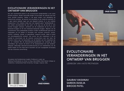 EVOLUTIONAIRE VERANDERINGEN IN HET ONTWERP VAN BRUGGEN