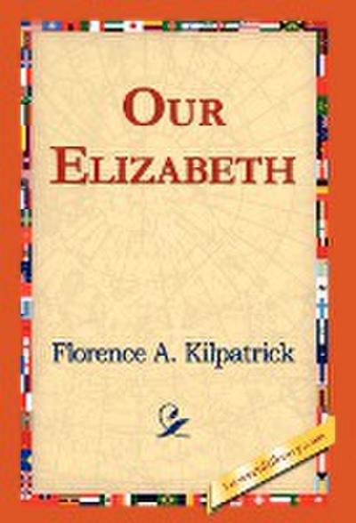 Our Elizabeth
