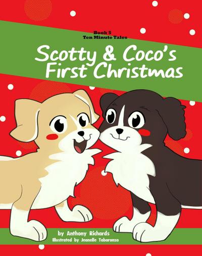 Scotty & Coco’s First Christmas (Ten Minute Tales, #5)