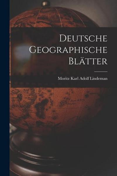 Deutsche Geographische Blätter