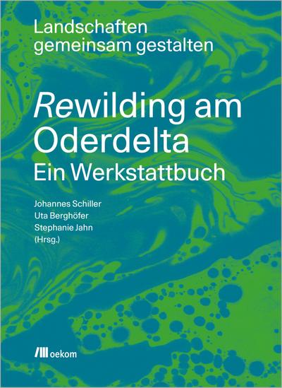 Rewilding am Oderdelta
