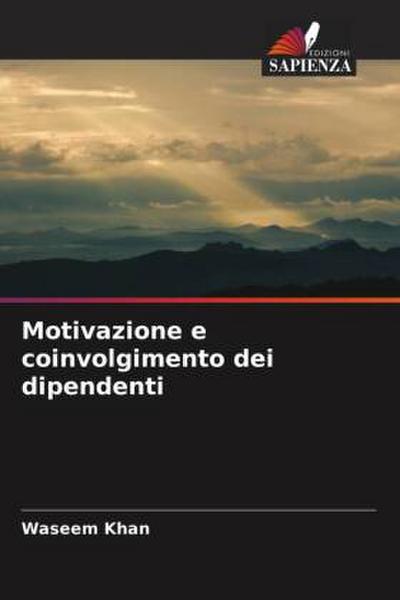Motivazione e coinvolgimento dei dipendenti