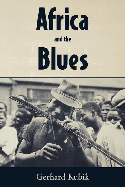 Africa and the Blues (American Made Music)