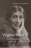 Virginia Woolf’s Modernist Path