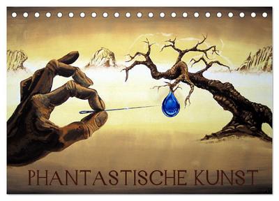 Phantastische Kunst (Tischkalender 2026 DIN A5 quer), CALVENDO Monatskalender