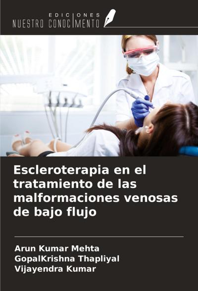 Escleroterapia en el tratamiento de las malformaciones venosas de bajo flujo