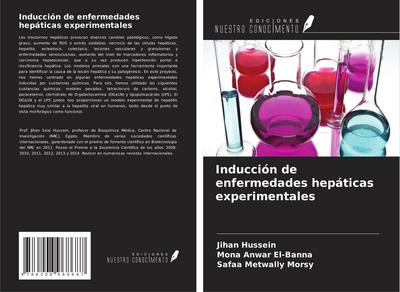 Inducción de enfermedades hepáticas experimentales