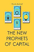 The New Prophets of Capital