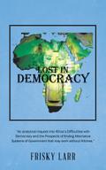 Lost in Democracy