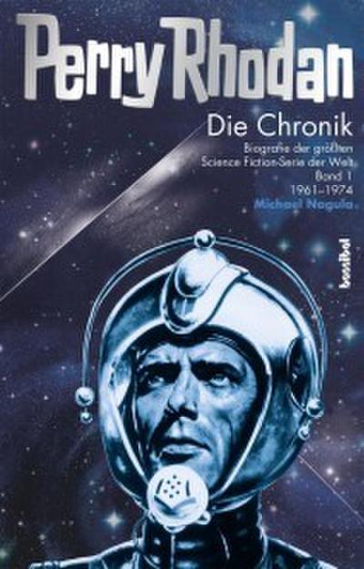 Perry Rhodan - Die Chronik Band 1