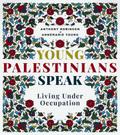 Young Palestinians Speak