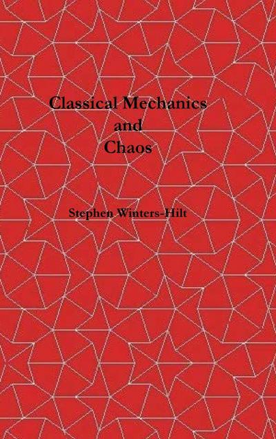 Classical Mechanics and Chaos