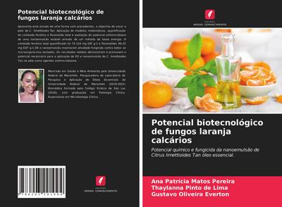 Potencial biotecnológico de fungos laranja calcários