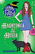 Little Witch: Hauntings & Hexes