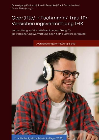Geprüfte/-r Fachmann/-frau für Versicherungsvermittlung IHK