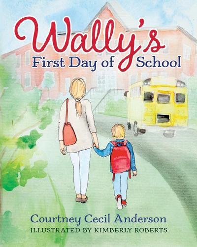 Wally’s First Day of School