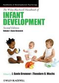 The Wiley-Blackwell Handbook of Infant Development