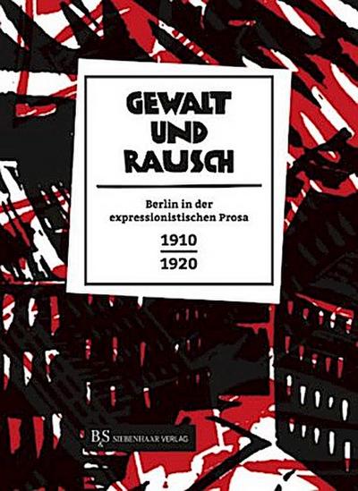 Gewalt und Rausch