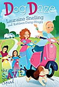 S.A.V.E. Squad Book 1: Dog Daze