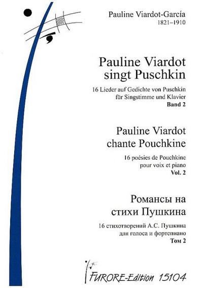 Pauline Viardot singt Puschkin Band 2 (Nr.10-16)für Gesang und Klavier (fr/ru)