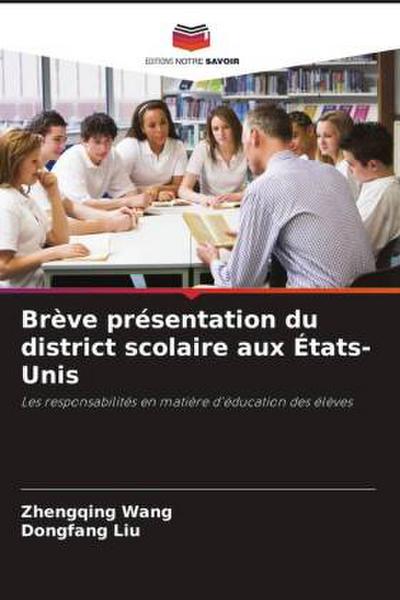 Brève présentation du district scolaire aux États-Unis