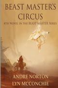 Beast Master’s Circus