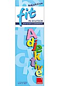 FIT in Deutsch - Wortschatz & Grammatik, Adjektive