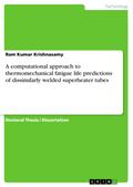A computational approach to thermomechanical fatig