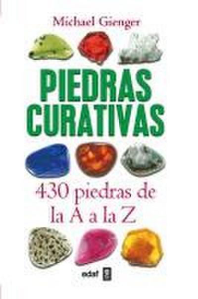 Piedras curativas : 430 piedras de la A a la Z