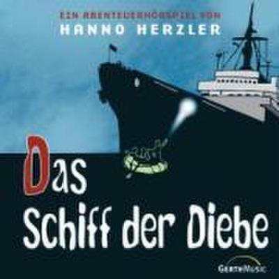 Herzler, H: Schiff Der Diebe
