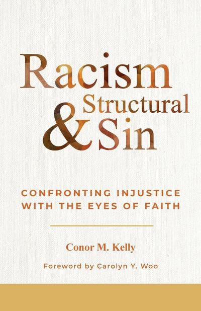 Racism and Structural Sin