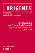 Die Homilien zum Ersten Buch Samuel