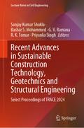Recent Advances in Sustainable Construction Technology, Geotechnics and Structural Engineering