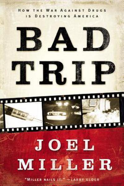 The Bad Trip