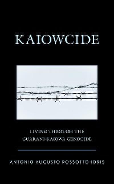 Kaiowcide