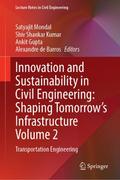 Innovation and Sustainability in Civil Engineering: Shaping Tomorrows Infrastructure Volume 2